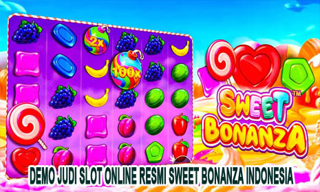 Demo Judi Slot Online Resmi Sweet Bonanza Indonesia