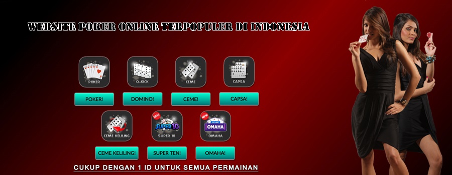 Website Poker Online Terpopuler Di Indonesia